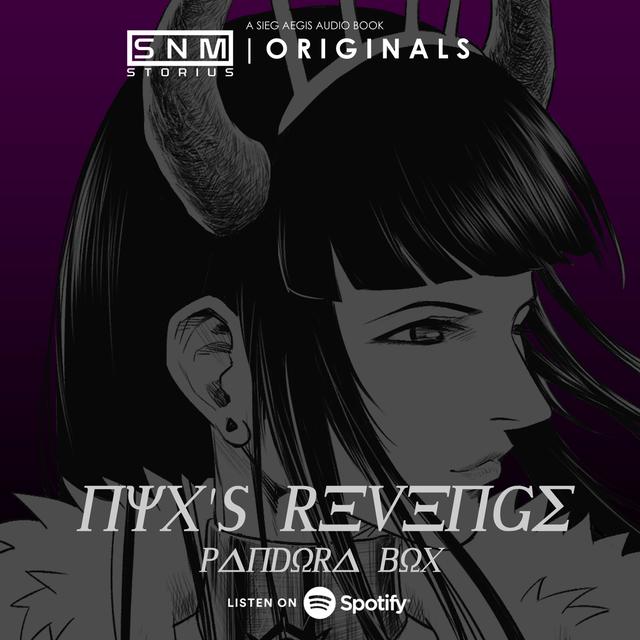 SNM Storius Originals #84 | Nyx's Revenge: Pandora Box - podcast episode cover