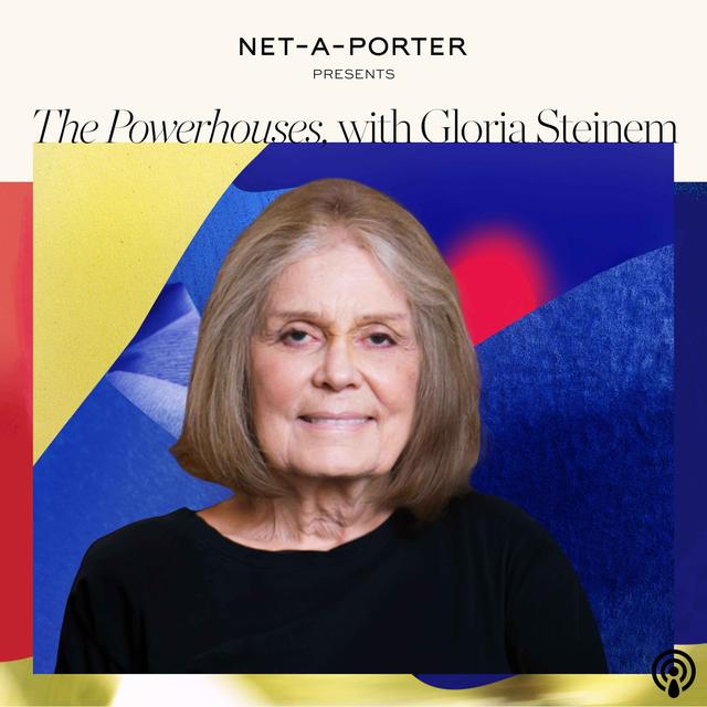 Turning 90 and celebrating global sisterhood, with Gloria Steinem - podcast episode cover