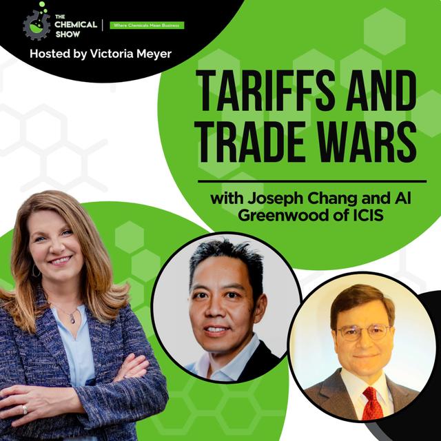 Tariffs and Trade Wars with Joseph Chang and Al Greenwood of ICIS - Ep. 213 - podcast episode cover