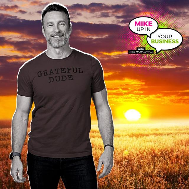 Ep 94: Our Final Episode of The Mike Up In Your Business Podcast - podcast episode cover