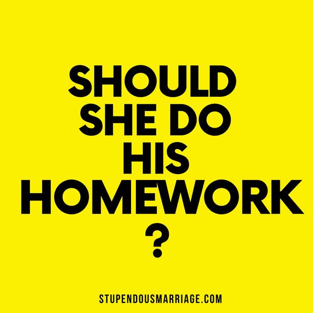 Should this wife do her husbands homework? - podcast episode cover