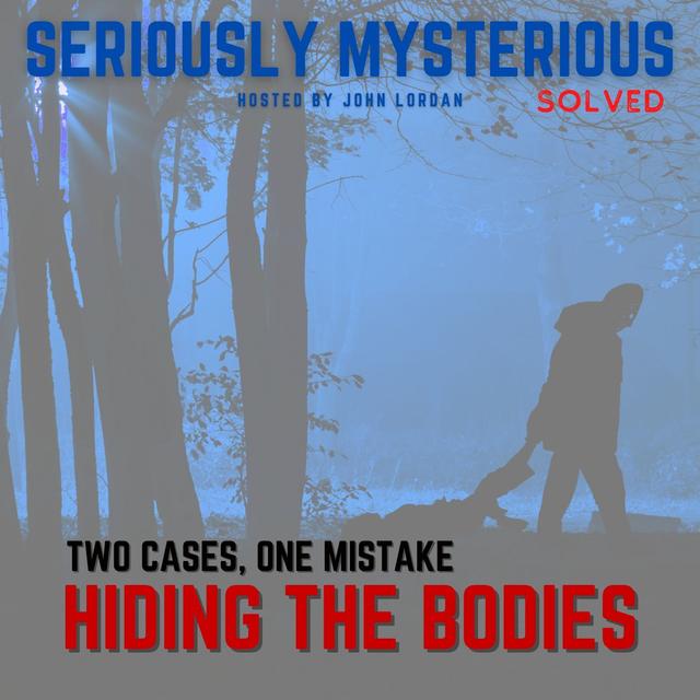 Hiding the Bodies - podcast episode cover
