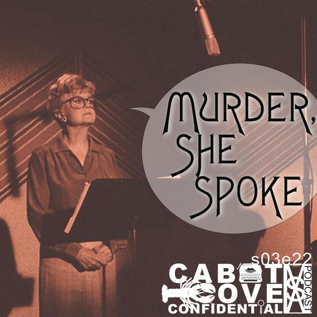 S03E22 - Murder, She Spoke - podcast episode cover