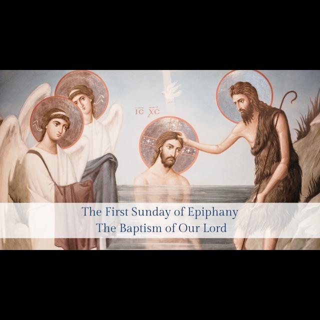 The Baptism of Jesus - podcast episode cover