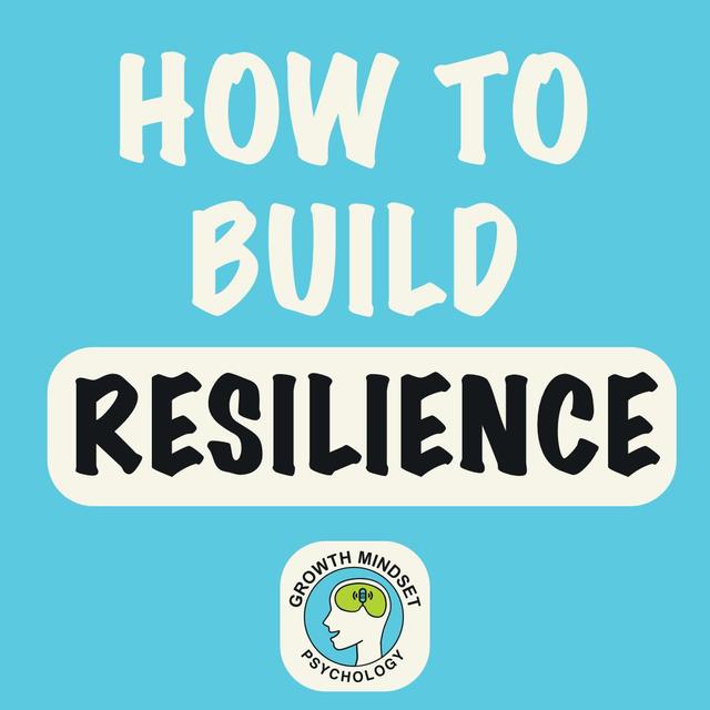 Psychology of Mental Strength: 3 Habits to Build Resilience, Inner Toughness & a Growth Mindset - podcast episode cover