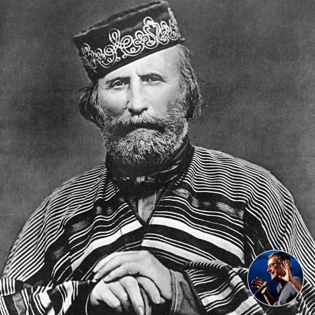 #024 Giuseppe Garibaldi – Pensare l’Italia – Barbero Riserva (Festival della Mente, 2010) - podcast episode cover