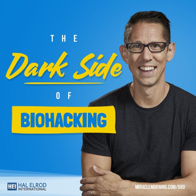 590: The Dark Side of Biohacking - podcast episode cover