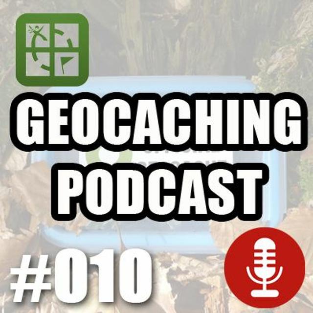 Geocaching Podcast #10 - podcast episode cover