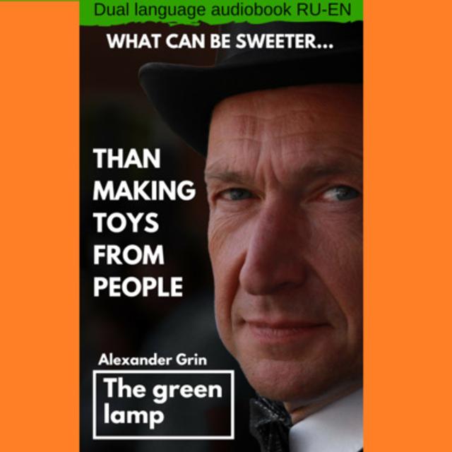 📖 The Green Lamp - by A. Green | Russian Book Club - podcast episode cover