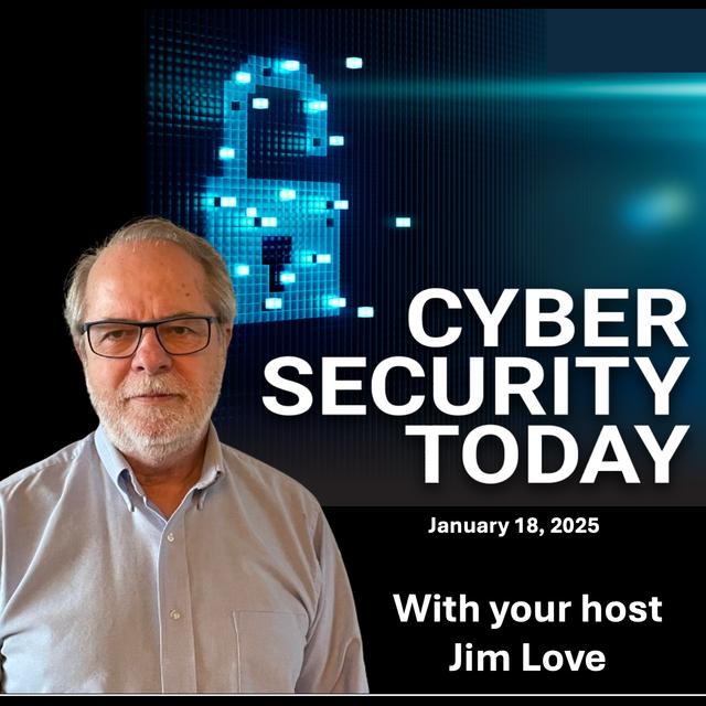 Social Media Fraud Targets Truth Social: Cyber Security Today Weekend with Netcraft's Robert Duncan - Jan 18, 2025 - podcast episode cover
