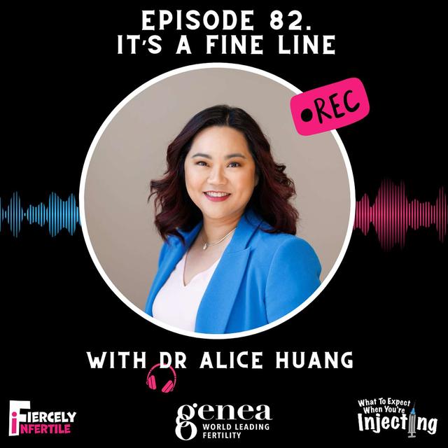 #82 It's A Fine Line with Dr. Alice Huang - podcast episode cover