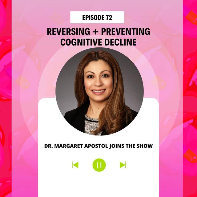 Reversing + Preventing Cognitive Decline - podcast episode cover