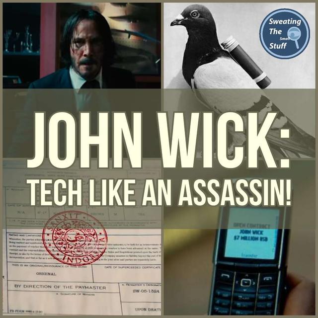 017 - John Wick: Carrier Pigeons vs Basic Encryption? - podcast episode cover