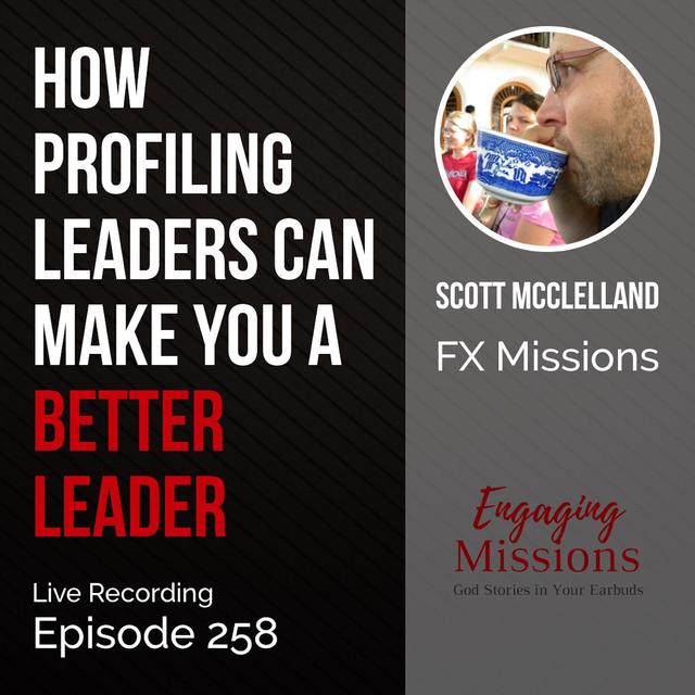 How Profiling Leaders Can Make You a Better Leader, with Scott McClelland – EM257 - podcast episode cover