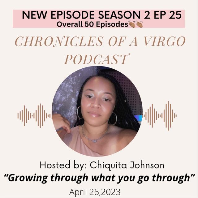 Season 2 EP 25: Growing through what you go through - podcast episode cover
