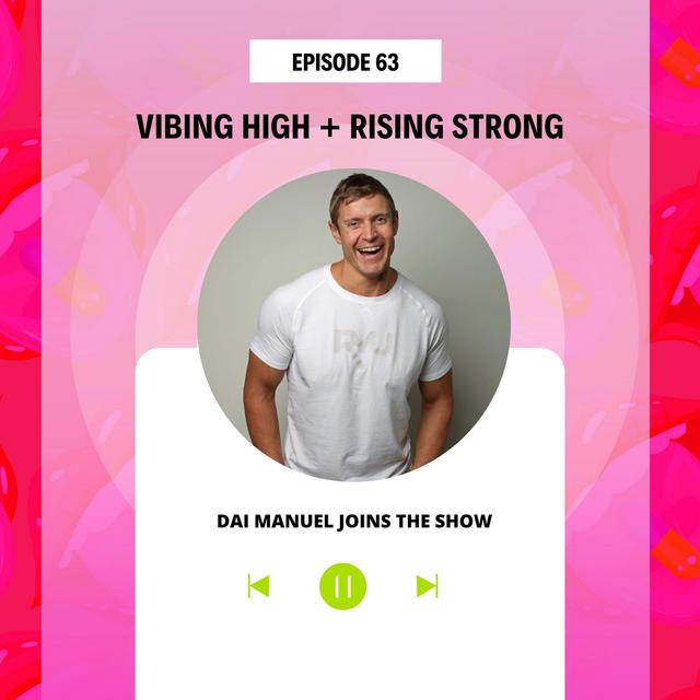 Vibing High + Rising Strong - podcast episode cover