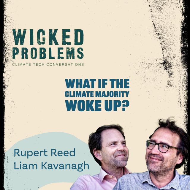 Rupert Read & Liam Kavanagh: Is there a durable Climate Majority? - podcast episode cover