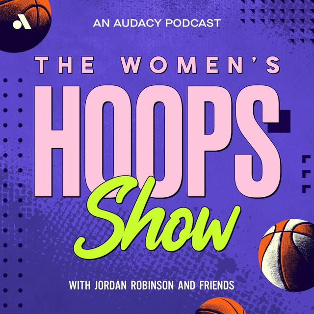 The Women’s Hoops Show - podcast episode cover