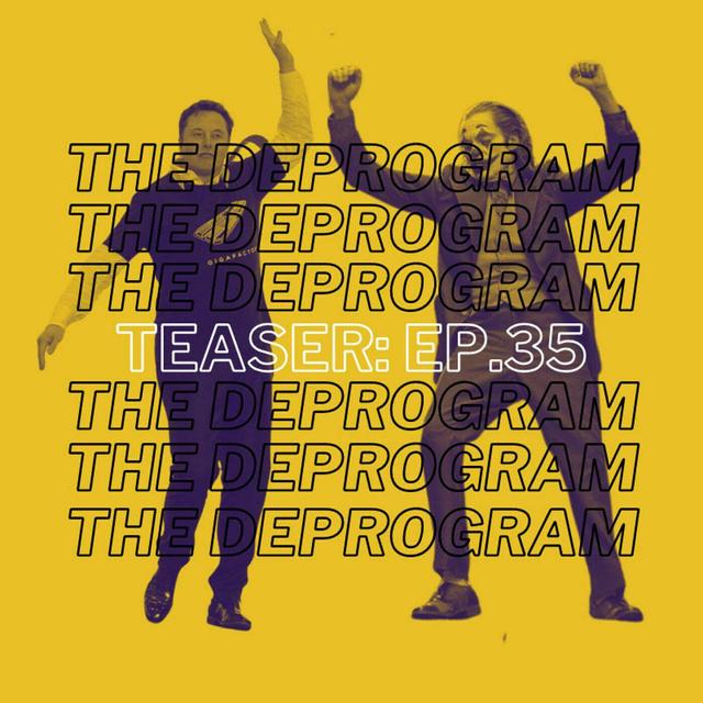 Teaser: Episode 35 - Episode 35: Elon's Sugar Daddy (Ft. Alan MacLeod) - podcast episode cover