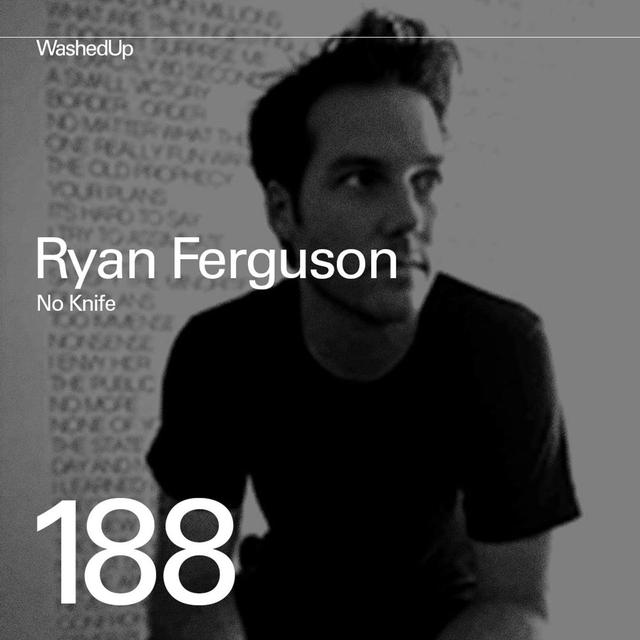 #188 - Ryan Ferguson (No Knife) - podcast episode cover