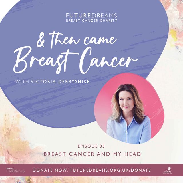 Breast Cancer and My Head - podcast episode cover