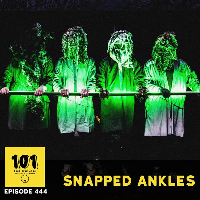 Snapped Ankles - "Foraging for rent money" - podcast episode cover