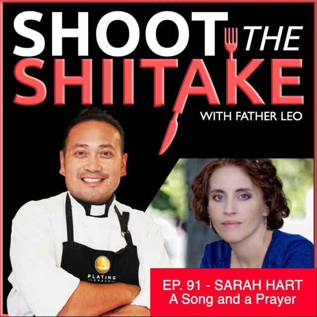Ep. 91 - Sarah Hart:  A Song and a Prayer - podcast episode cover