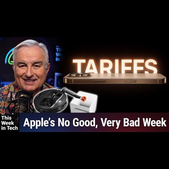 TWiT 1033: Our Friend Zinc - Apple's $900 Million Tariff Nightmare - podcast episode cover
