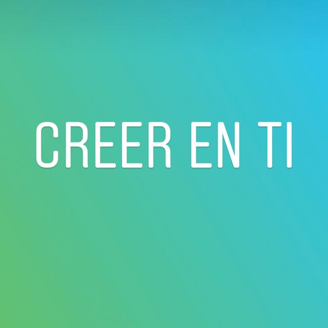 Creer en ti - podcast episode cover