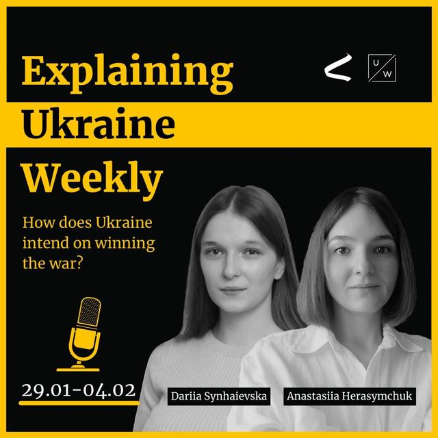 How does Ukraine intend on winning the war? - Weekly, 29 Jan-4 Feb - podcast episode cover