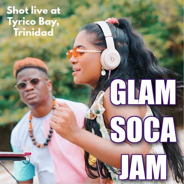 SOCA 2021 MIX - GLAM SOCA JAM - Tyrico Bay - podcast episode cover