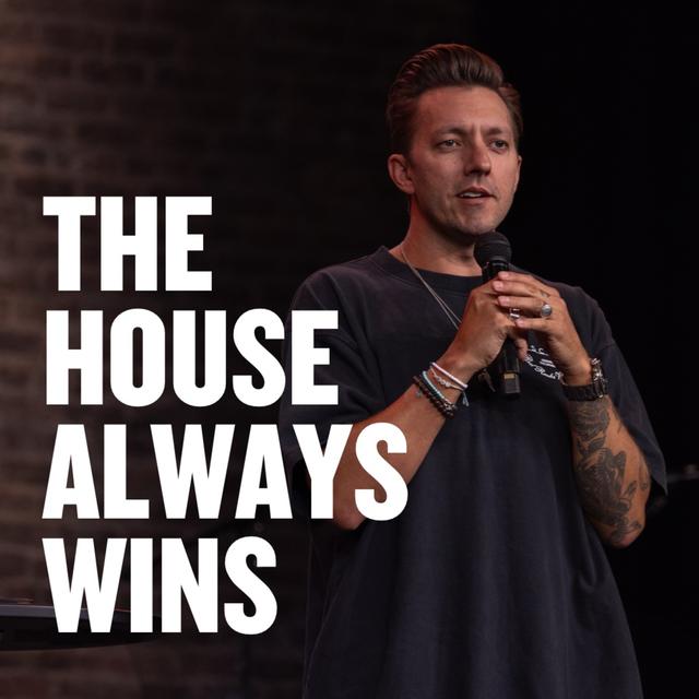 The House Always Wins - podcast episode cover