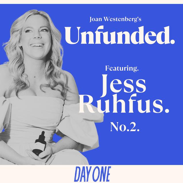 Resilience & Reinvention: Jess Ruhfus on Bootstrapping, Fundraising, and Navigating Modern Marketing - podcast episode cover