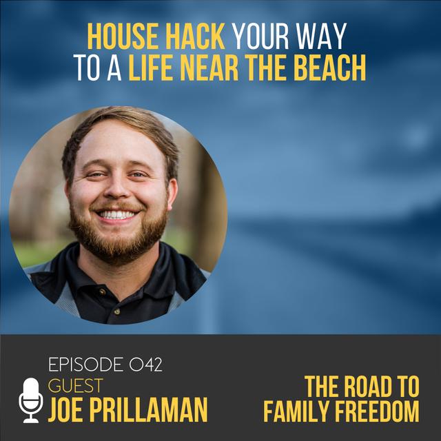 House Hack Your Way to a Life Near the Beach with Joe Prillaman - podcast episode cover