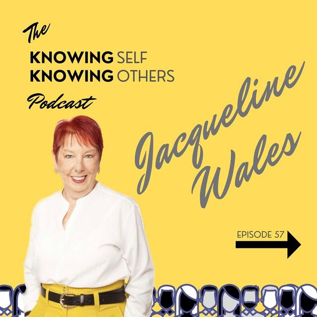 57 Unleashing Courage: Taming Fear and Challenging Thinking with Jacqueline Wales - podcast episode cover