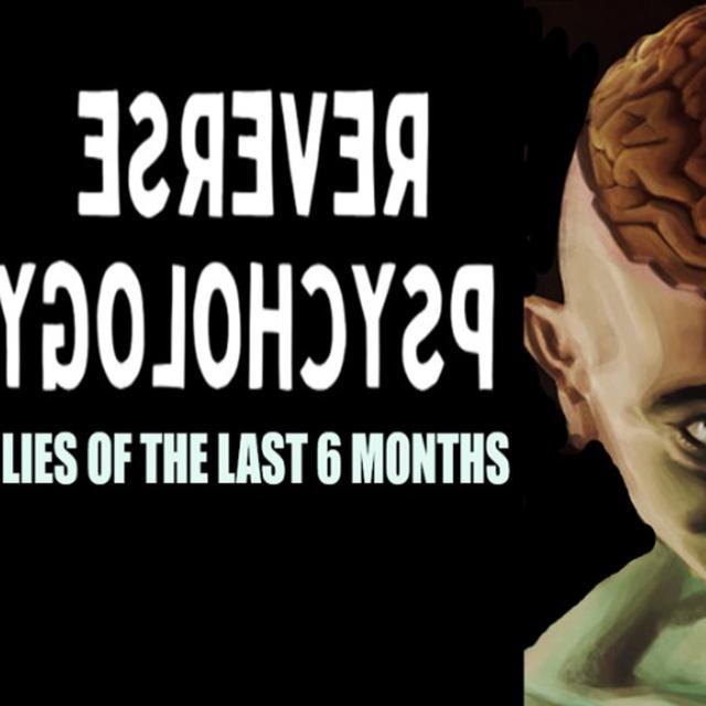 Show sample for 6/11/25: REVERSE PSYCHOLOGY - LIES OF THE LAST 6 MONTHS W/ DAVID OATES - podcast episode cover