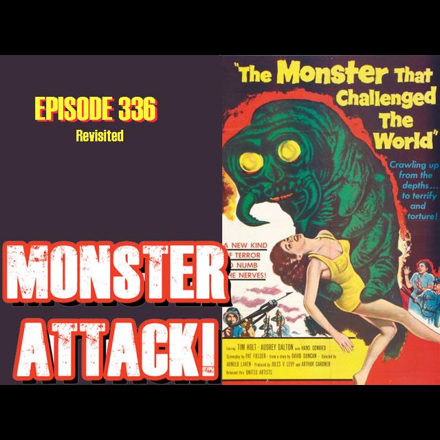 The Monster That Challenged The World (Revisited)| Episode 336 - podcast episode cover