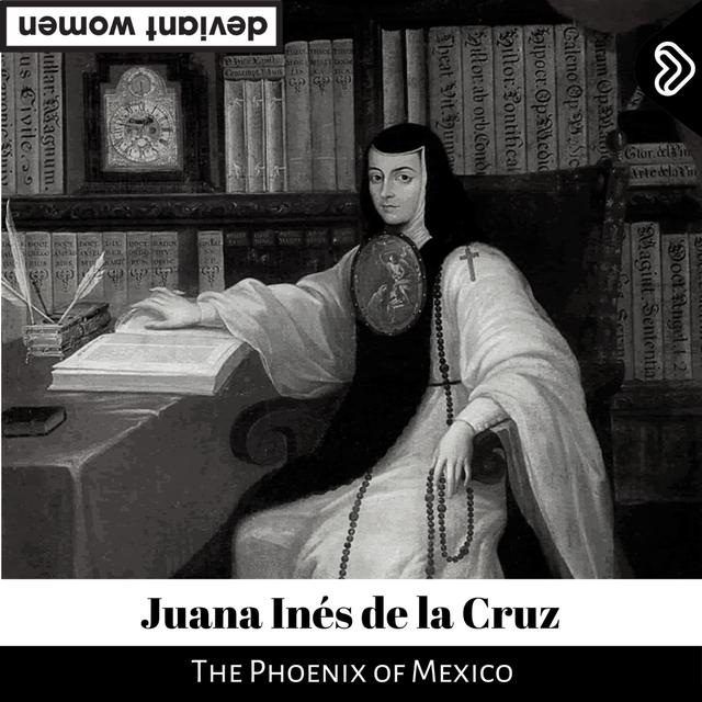 Juana Inés de la Cruz - podcast episode cover