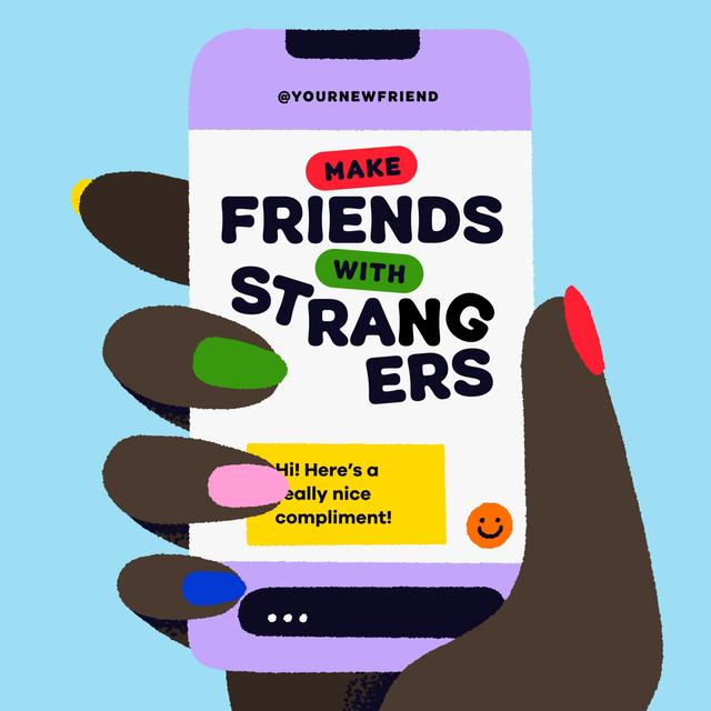 Make Friends With Strangers - podcast episode cover