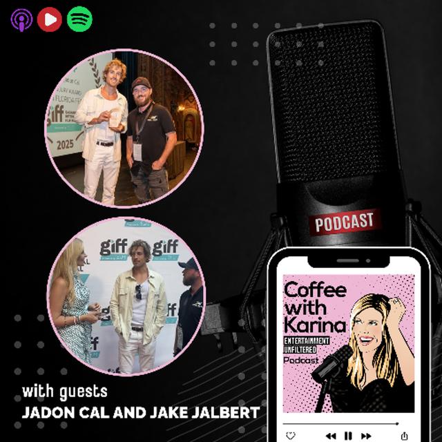 S5 Ep15 -Behind the Scenes with Filmmakers Jadon Cal and Jake Jalbert- GIFF Red Carpet Interview - podcast episode cover