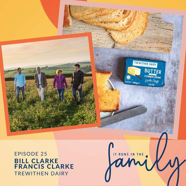 Reputation: Trewithen Dairy’s True Gold with Bill & Francis Clarke #25 - podcast episode cover