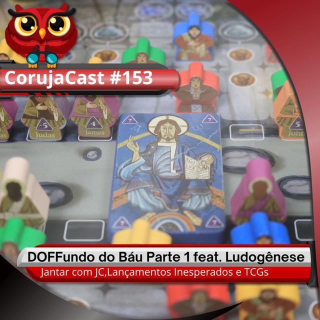 CorujaCast #153 - DOFFundo do Baú Parte 1 feat. Ludogênese - podcast episode cover