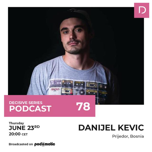 Episode 116: Decisive Summer with master selector Danijel Kevic - podcast episode cover