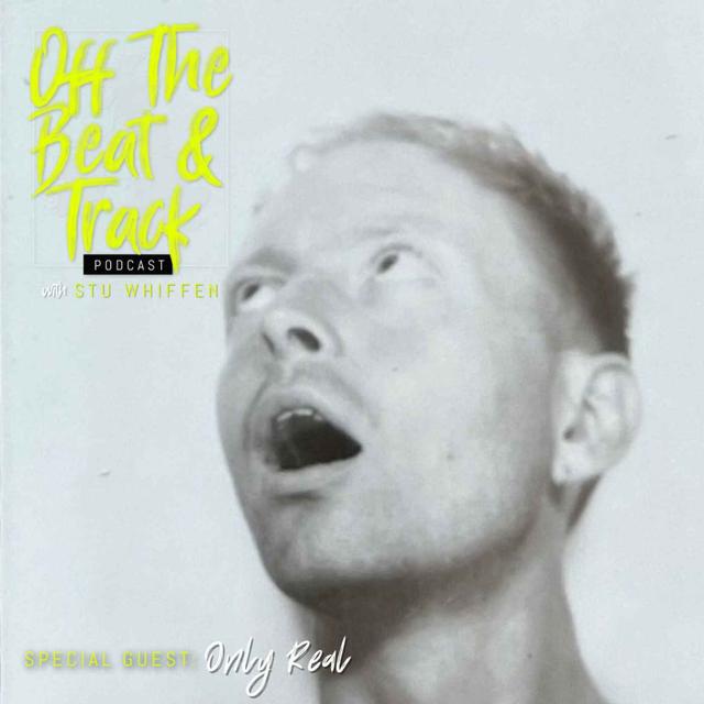 Special Guest - Only Real - podcast episode cover