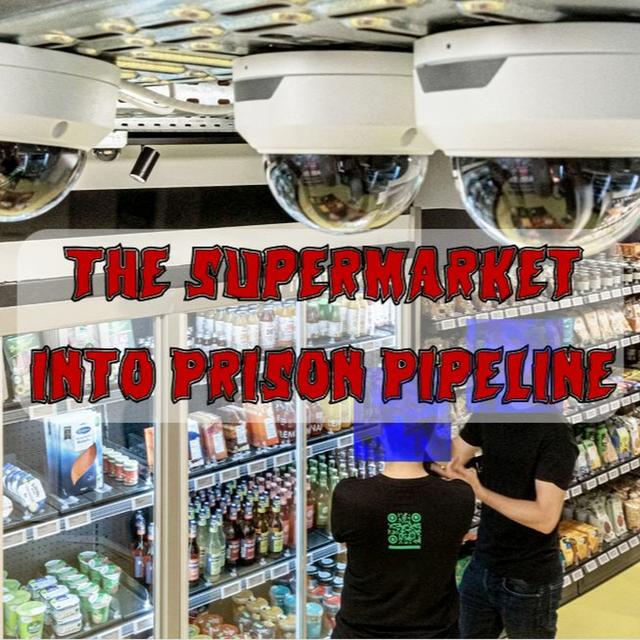 Patreon Preview – 323. The Supermarket into Prison Pipeline - podcast episode cover