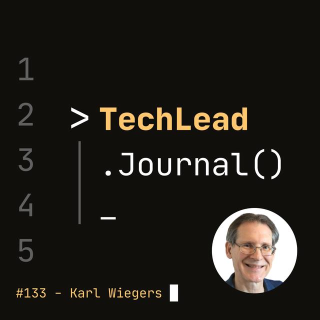 #133 - Software Requirements Essentials - Karl Wiegers - podcast episode cover