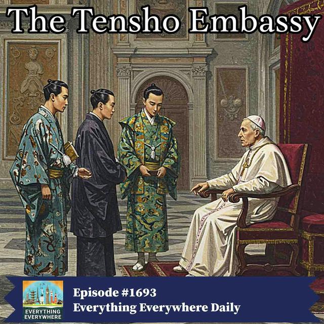 The Tensho Embassy (Encore) - podcast episode cover