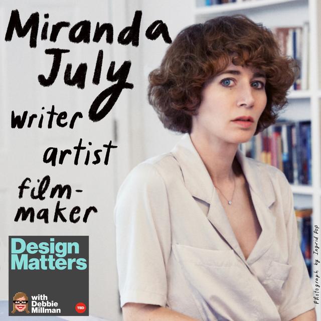 Miranda July - podcast episode cover