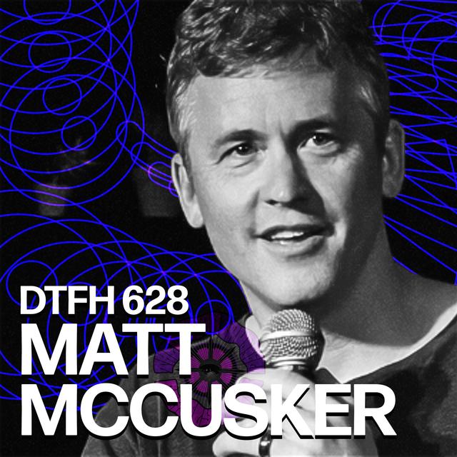 632: Matt McCusker - podcast episode cover