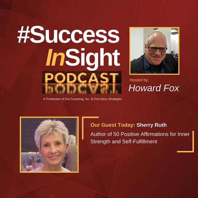 Sherry Ruth, Author of 50 Positive Affirmations for Inner Strength and Self-Fulfillment - podcast episode cover